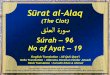(The Clot) قللا ةروص - Duas. · PDF fileMerits of Sūrat al-Alaq This is a „meccan‟ sūrah. The surah that contains the first revealed verses of the Quran, reminding the