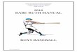 2016 BABE RUTH MANUAL - Sports   Babe Ruth Baseball   BABE RUTH MANUAL BOYS BASEBALL . Q:\B.O.B.S\Manuals\2016 The Boosters of Boys/Girls Sports (B.O.B.S.) and the