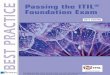 Passing the ITIL® Foundation Exam - Van Haren Publishing2].pdf · For the latest information on VHP publications, ... the material completely but succinctly, ... the advent of cloud
