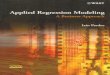 Applied Regression Modeling - Buch.de · PDF fileApplied Regression Modeling ... 5 Regression model building II 165 ... introduces extensions to linear regression and outlines some