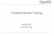 Property-Based Testing - ETSI · PDF file• Each raised alarm is cleared after soft restart ... QuickCheck is a tool that automatically ... Property-based testing Based on a property,