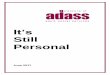 ADASS Personalisation Task and Finish Group · PDF file4 Summary Since the implementation of the Care Act 2014, personalisation has become part of the mainstream of adult social care,