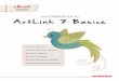 Just EMBROIDER It! ArtLink 7 Basics - BERNINA · PDF file• Digitize fonts or lettering • Add lettering to an existing design Installation Instructions Download and follow the most