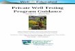Private Well Testing Program Guidance - uwyo.edu Educated Guidan… · Private Well Testing Program Guidance Version 1.2 – March 2011 USDA National Institute of Food and Agriculture