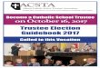 Trustee Election Guidebook 2017 - Home -  · PDF filePage: 1 Called to this Vocation Become a Catholic School Trustee on October 16, 2017 Trustee Election Guidebook 2017