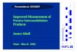 Improved Measurement of Passive Intermodulation Products ...resource.npl.co.uk/docs/networks/anamet/members_only/meetings/21/... · Presentation to: ANAMET Improved Measurement of