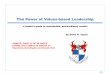 The Power of Values-based Leadership - Davis H. · PDF fileThe Power of Values-based Leadership ... Becoming a Values-based Leader ... “Values–based Leadership is clearly the best