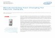 Revolutionizing Fast Charging for Electric Vehicles · PDF fileElectric Vehicles ABB* charging stations, built with Intel® processors, ... Segmentation: Different Charging Solutions