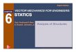VECTOR MECHANICS FOR ENGINEERS: 6 STATICSengineering.armstrong.edu/cameron/frames machines trusses.pdf · VECTOR MECHANICS FOR ENGINEERS: STATICS Eighth Edition Text: Ferdinand P