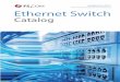 Free Product Guide for Your Network Ethernet Switch - fs.com · PDF fileCisco, Dell, IBM, Arista and Juniper. Open ... meet next generation Metro, Data Center and Enterprise Ethernet