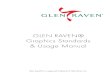 GLENRAVEN® Graphics Standards & Usage · PDF fileThe Glen Raven®logo comprises two linked elements: the Glen Raven® wordmark and the ribbon raven symbol. The elements, when combined,