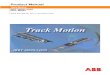 Track Motion IRBT 2002S/1402S IRC5, M2004 - ABB Group · PDF fileProduct Manual Track Motion IRBT 2002S/1402S IRC5, M2004 3HEA 800 968-001 Rev. A, November 2005