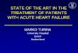 STATE OF THE ART IN THE TREATMENT OF PATIENTS WITH ACUTE HEART FAILURE · PDF fileSTATE OF THE ART IN THE TREATMENT OF PATIENTS WITH ACUTE HEART FAILURE MARKO TURINA University Hospital
