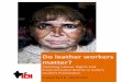 Do leather workers matter? - Landelijke India · PDF fileDo leather workers matter? Violating Labour Rights and Environmental Norms in India’s Leather Production A report by ICN