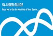 s4 user guide - BlueAnt · PDF fileS4 USER GUIDE Read Me to Get the ... please read the enclosed safety information booklet for tips on the ... Wait to be prompted to start sending