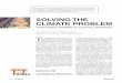 SOLVING THE CLIMATE PROBLEM - Princeton University · PDF fileSOLVING THE CLIMATE PROBLEM Technologies Available to Curb CO 2 Emissions ... (IPCC) report expects half of these reduc-tions
