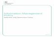 Information Management Policy - gov.uk · PDF fileThis document accompanies the Information Management Policy which outlines the principles ... such as Data Protection and Freedom