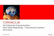 JD Edwards EnterpriseOne One View Reporting – Functional ... · PDF fileJD Edwards EnterpriseOne One View Reporting – Functional Content Overview October 2012