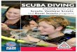 SCUBA DIVING - Action  · PDF fileBuilding it into your . Scouts, Venturer Scouts, and . Rover Scouts. programs. SCUBA DIVING