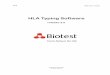 HLA Typing Software - Bio- · PDF fileHLA Typing Software 2.0 5 1 Installation 1.1 What is the HLA Typing Software? The HLA Typing Software by Biotest is used to present, evaluate