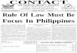 NEWS REVIEW $ 3.00 JUNE 16, 2004 Rule Of Law Must in Estrada vs. Arroyo that Erap had “constructively ... prosecuted before the Sandiganbayan. Worse, ... of having to embody the