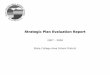 Strategic Action Plan - scasd. · PDF fileStrategic Plan Evaluation Report ... a post secondary agreement and draft action plan ... • Included learning support teachers input into