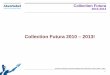 Collection Futura 2010 – 2013! - · PDF fileCollection Futura 2010 - 2013 50 finishes. Istoric Powder Coatings | Interpon D2525, Elvetia Proiect: Centru de conferinte Locatie: 