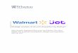 Strategic Analysis of Jet.com Acquisition by Walmart · PDF fileWalmart vs. Amazon in the eyes of consumers ... Sears to JC Penney, ... Wal-Mart acquired Jet.com for $3.3 billion in