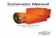 Generator Manual - · PDF filePage 1 Generator Manual Installation • Operation • Maintenance Publication 62047802, 06/28/09 Packaged Generator Single or double-bearing Drive-end