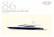 SUNSEEKER 86 YACHTsunseekervn.com/mydata/download/86y.pdf · With its progressive exterior design, immense presence on the water and flawless interiors, the 86 Yacht epitomises Sunseeker’s
