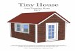 Free Framing Plans 8x12 - Tiny House Design – Design a ... · PDF fileTiny House Free Framing Plans 8x12 These framing plans were not prepared by or checked by a licensed engineer