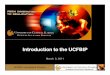 Introduction to the UCFBIP - Dr. Thomas O'Neal7 sessions of 3 hours ending with client presentations. •Formal application – Application – Interview – Require a business plan