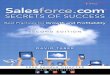 Praise for Salesforce - pearsoncmg.comptgmedia.pearsoncmg.com/images/9780133517392/... · Praise for Salesforce.com® Secrets of Success “Cloud computing is changing everything