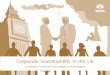 Corporate Sustainability in the UK - Tata in · PDF file35 practices among stakeholders 1 Introduction A brief look at the Tata ethos of giving back to society, and ... Tata companies