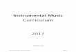 Instrumental Music Curriculum - Education Queenslandeducation.qld.gov.au/.../p-12/docs/instrumental-music-curriculum.pdf · Instrumental Music Curriculum 2017 ... Strings—violin,