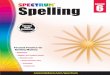 Spelling GRADE 6 Spelling - Carson-Dellosaimages.carsondellosa.com/media/cd/pdfs/Activities/... ·  · 2016-05-05• Test preparation titles to support test-taking skills ... The
