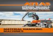 MATERIAL hANdLING MAChINES - Atlas · PDF file18 matErial hanDling machinEs. iF you nEED to movE mountains have you got mountains of work? very good. the job is quickly done with the