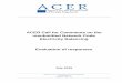 ACER Call for Comments on the resubmitted Network Code ... · PDF fileresubmitted Network Code Electricity Balancing Evaluation of responses ... changes in national aFRR design 