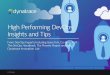 High Performing DevOps: Insights and Tips - Dynatrace · PDF fileHigh Performing DevOps: Insights and Tips 2 ... Developers blame Ops—Ops blames developers ... in both dev and test