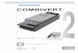 COMBIVERT - endstriyel   the KEB COMBIVERT is used in machines, ... has positive effects on lifetime-relevant components such as fan and DC link circuit capacitors and power mo
