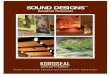 SOUND DESIGNS - · PDF fileimpression, now you can experience the warmth and beauty of real wood in a unique acoustical application. KOROSEAL Sound Designs offers a comprehensive line