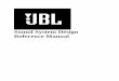 Sound System Design · PDF fileINTRODUCTION JBL's Sound System Design Reference Manual is based largely on the Sound Workshop manual introduced in 1976. That earlier work, prepared