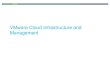 VMware Cloud Infrastructure and Management - Dell · PDF fileVMware Cloud Infrastructure and Management . ... • 100% of Fortune 100 ... Group “like” datastores in a datastore