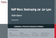 VoIP Wars: Destroying Jar Jar Lync - Black Hat · PDF fileVoIP Wars: Destroying Jar Jar Lync 25 October 2015 Fatih Ozavci. ... Reverse browser visiting. 30 ... Previously on VoIP Wars