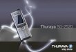 Thuraya SG-2520 Brochure - Thuraya | Mobile Satellite ... SG/Brochure/Thuraya SG_252… · The world’s smartest satellite phone Thuraya SG-2520 is a breakthrough in satellite communication