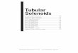 TUBULAR SOLENOIDS - SHINDENGEN ELECTRIC · PDF fileTUBULAR SOLENOIDS 5. How to Select a Solenoid Before selecting a tubular solenoid, the following infor-mation must be determined:
