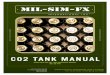 CO2 TANK MANUAL - Home | MIL-SIM-FX Manual_(US).pdf · CO2 TANK MANUAL. 07 MAY 08 CO2 BULK TANK ... bottom of the tank instead of drawing C02 vapor from the top of the tank. Liquid