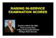 Donald J. Sefcik, DO, MBA - Statewide Campus System in-service test... · Donald J. Sefcik, DO, MBA Senior Associate Dean College of Osteopathic Medicine Michigan State University