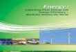 Energy - Manitoba · PDF file18 Actions to date EnErgy EfficiEncy l Manitoba Hydro Power Smart programs.Between 1985 and 2005/06, provincial energy-efficiency activities have achieved