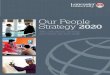 Our People Strategy 2020 - Home - Lancaster · PDF file‘We will attract, develop and retain the best staﬀ’ Our People Strategy 2020 LU - Our People Strategy 4 pager v9_Layout